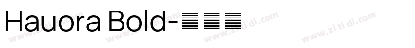 Hauora Bold字体转换